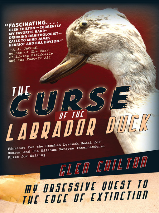Title details for The Curse of the Labrador Duck by Glen Chilton - Wait list